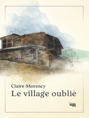 cover image of Le village oublié